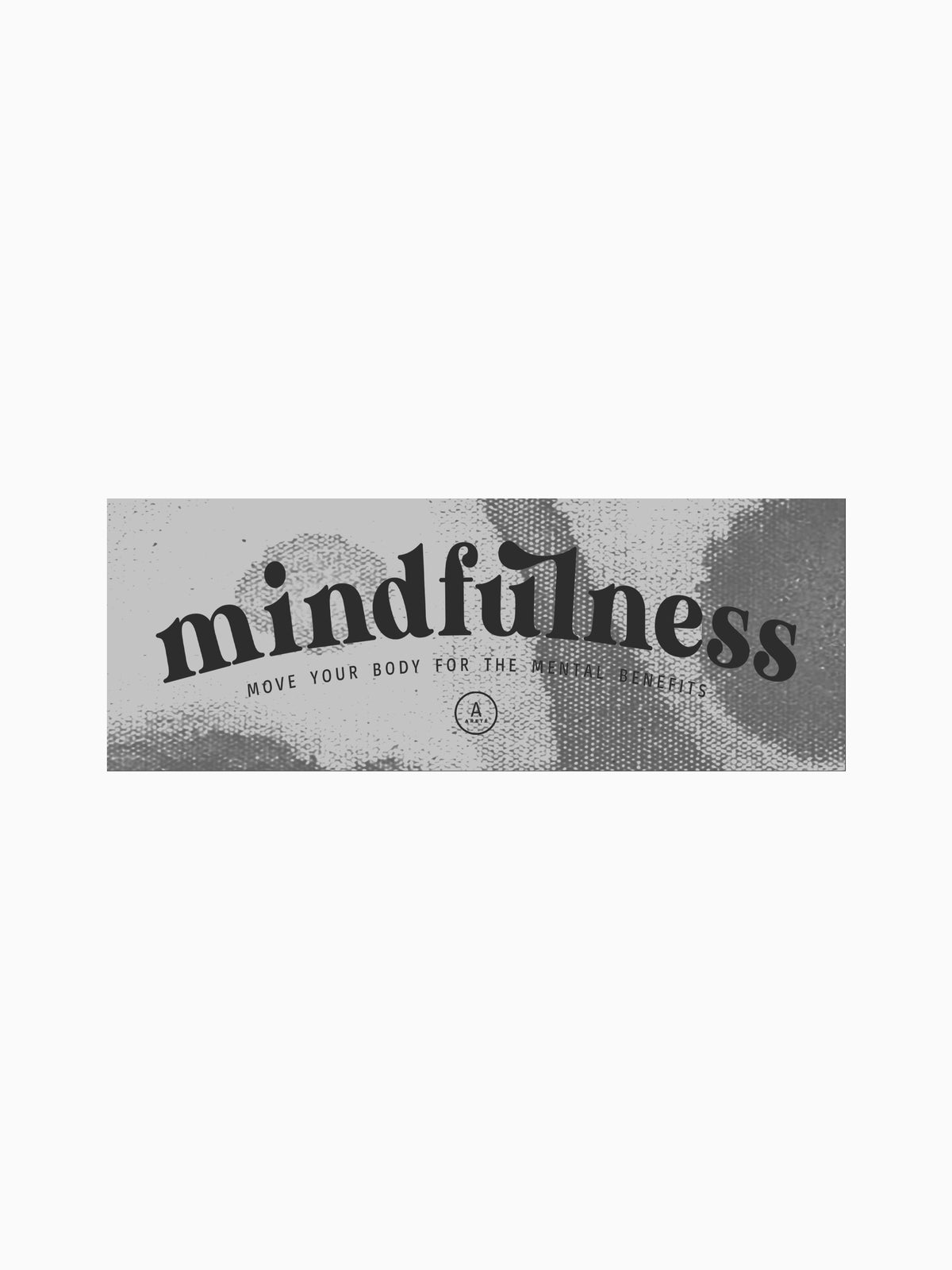MINDFULNESS